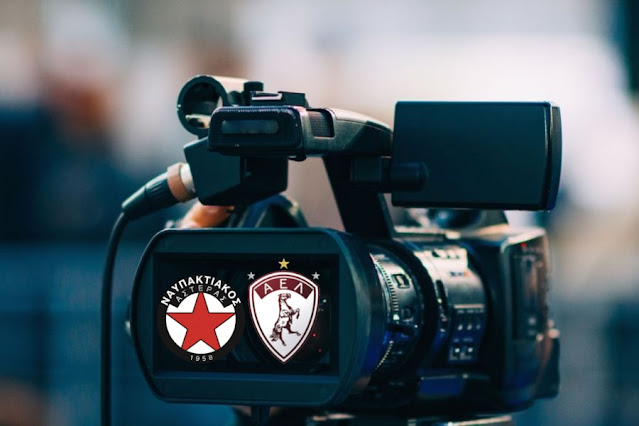 Χωρίς τηλεοπτική μετάδοση το Ναυπακτιακός Αστέρας-ΑΕΛ